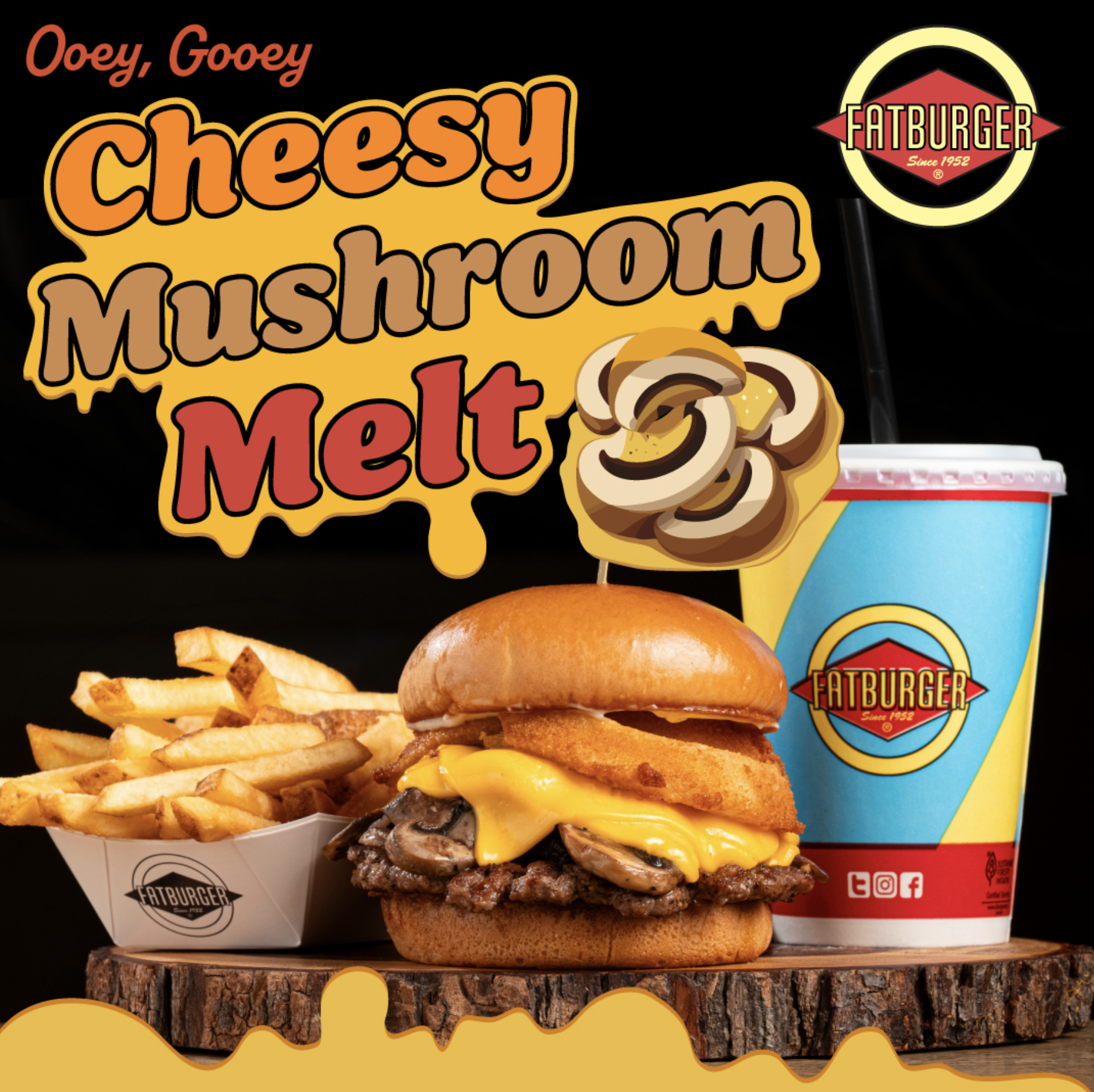Fatburger Cheesy Mushroom Melt promotional poster